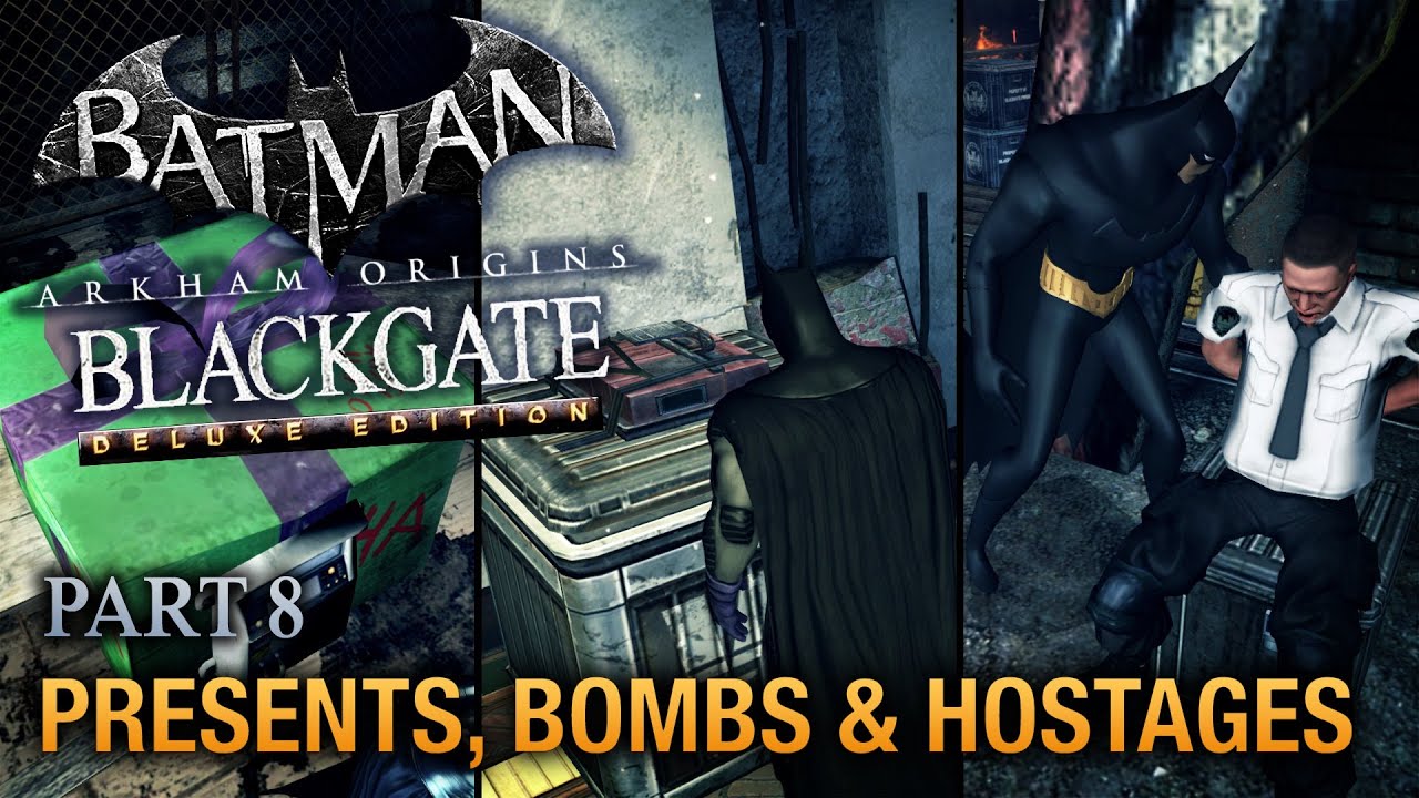 Batman: Arkham Origins Blackgate Walkthrough - Part 8 - Presents, Bombs &  Hostages [Deluxe Edition] - YouTube