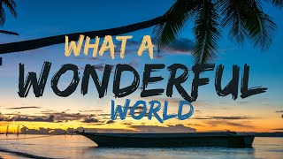 WHAT A WONDERFUL WORLD Louis Armstrong | A Beautiful Cover by @monitatahalea (With A Lyric Video)