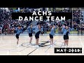 ACHS Dance Team Rally Performance May 2019