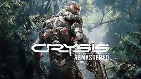 Crysis Remastered | Gameplay Walkthrough Part #1 | 4K 60 FPS | No Commentary |