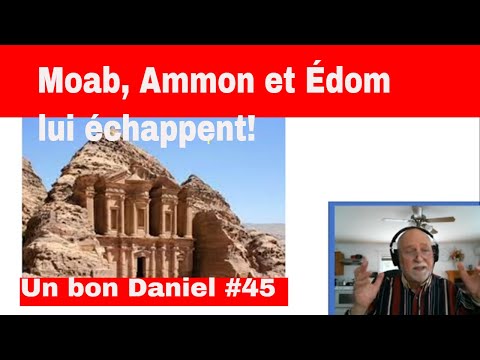 Vidéo: Où sont Édom et Moab aujourd'hui ?