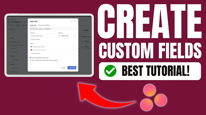 How to Create Custom Fields in Asana