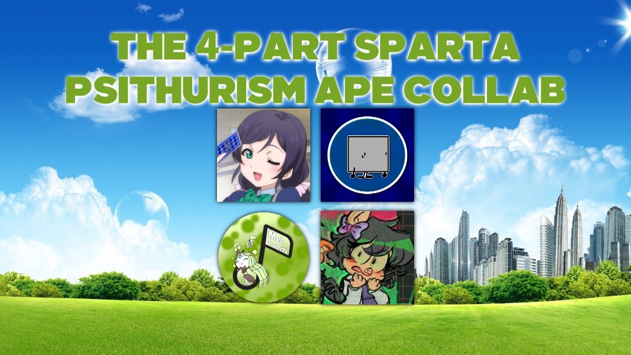 The 4-Part Sparta Psithurism APE Collab
