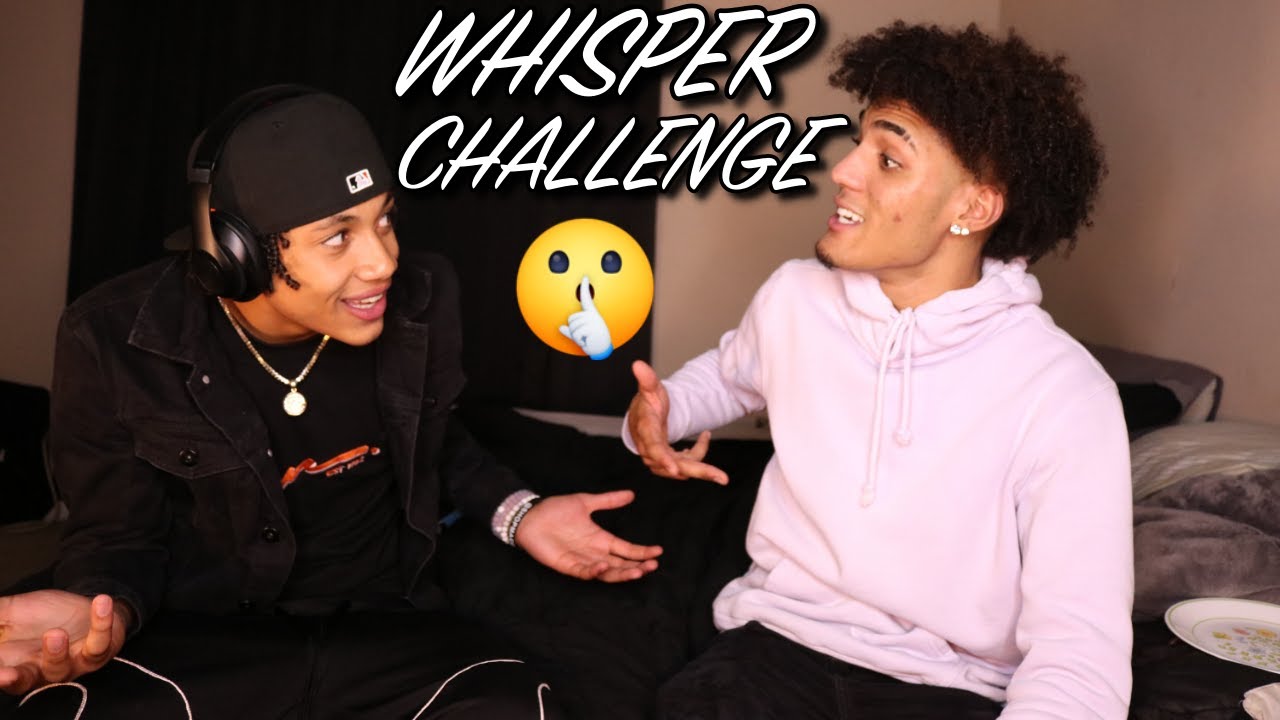 WHISPER CHALLENGE WITH TRVP ANDRE !!!