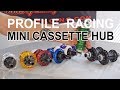 BMX PARTS - Profile Racing - Mini Cassette Hub