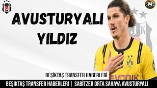 Beşiktaş Transfer Sabitzer Beşiktaş Şiktaş