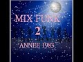 mix disco funk 83 old school partie II