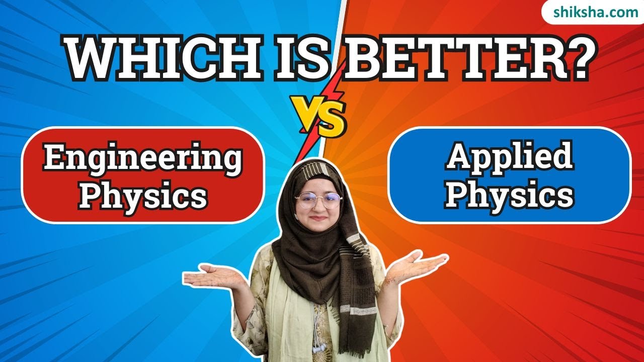 Engineering Physics vs Applied Physics | Salary & Career Scope # ...