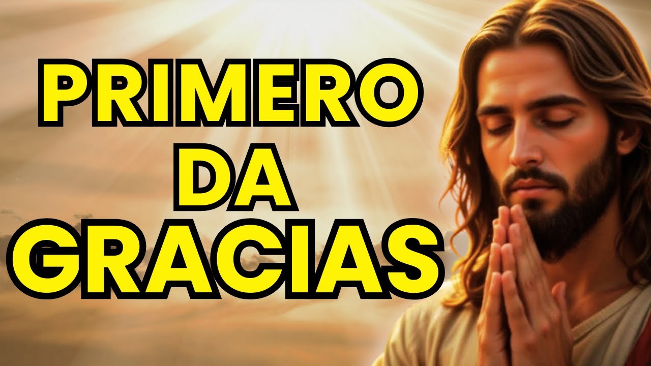 COMIENZA tu día con GRATITUD: Esta ORACIÓN Alegrará tu Mañana