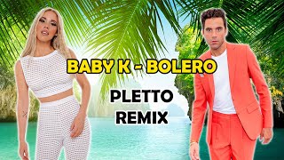 Baby K ft. Mika - Bolero (Pletto Dance Remix) Resimi