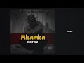 Songa MISAMBA Official Audio Songa MISAMBA Official Audio