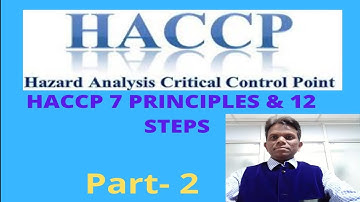 HACCP 12 steps & 7 principles part 2