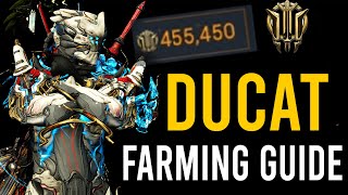 How to Farm Ducats Guide | Ducat Fast and Efficient | Warframe