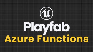 Azure Functions with PlayFab || Unreal Engine 5