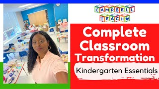 Kindergarten Classroom Transformation