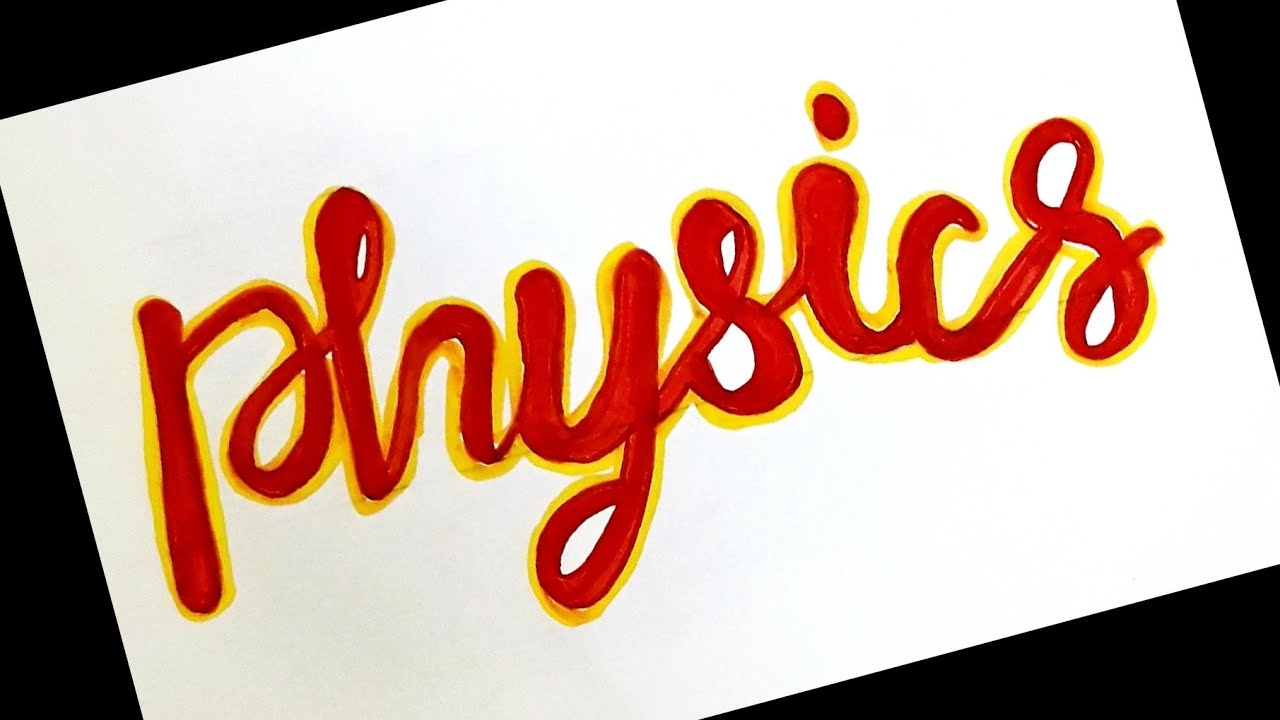 How to write word physics in style for project  calligraphy physics  tutorial  project design file