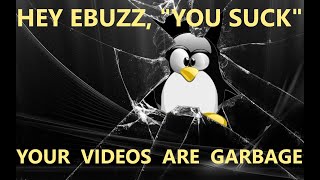 Hey Ebuzz You Suck Your Videos Are Garbage