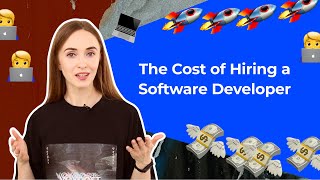 The Cost of Hiring a Software Developer: Demystified
