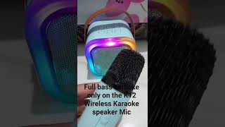 Full Bass Karaoke Only On The K12 Wireless Karaoke Speaker Mic
