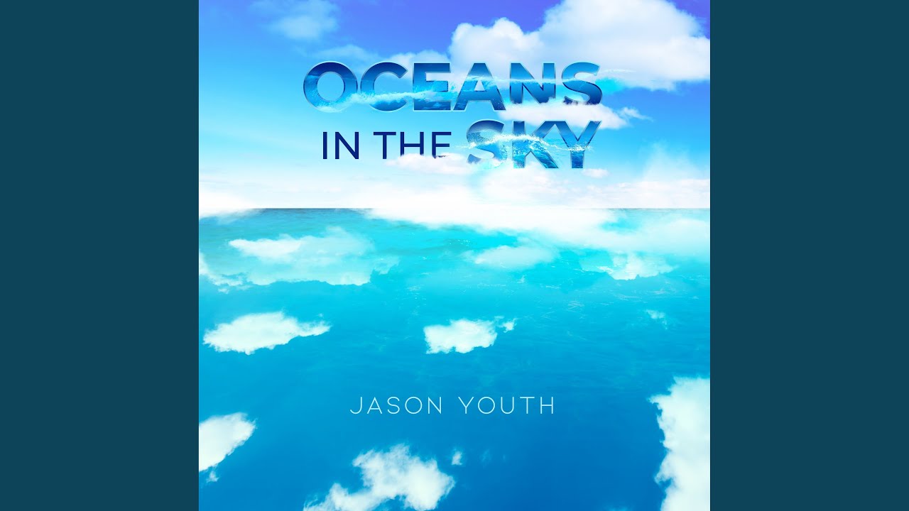 Oceans In The Sky