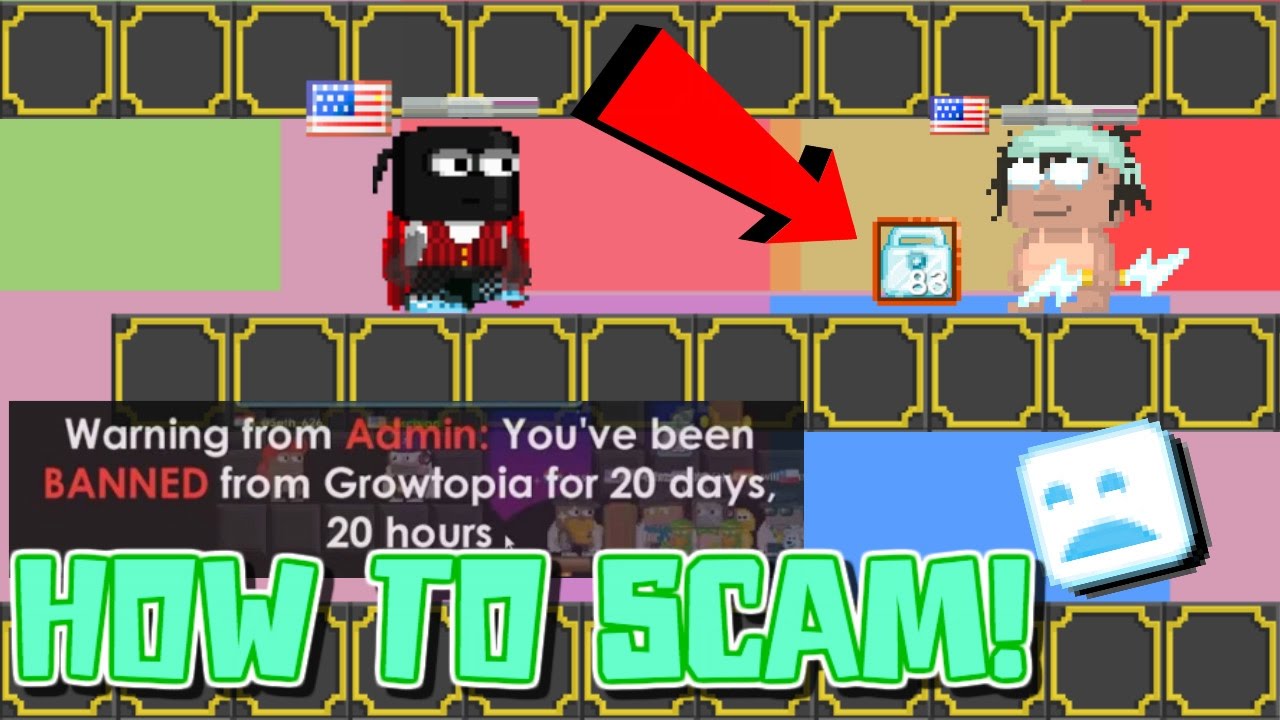GrowTopia - HOW SCAMMERS SCAM!
