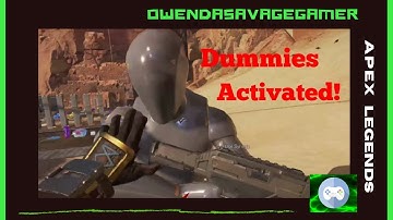 How to ACTIVATE The DUMMIES|Firing Range|Apex Legends|OwenDaSavageGamer