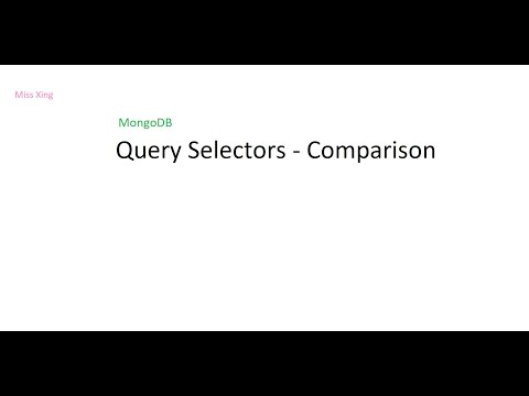 MongoDB - Query Selectors: Comparison