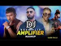 Amplifier  imran khan x honey singh x emiway x mc stan prod by kabir   dj remix  dj song 2023