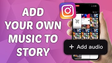 How to Add Your Own Music to Story on Instagram