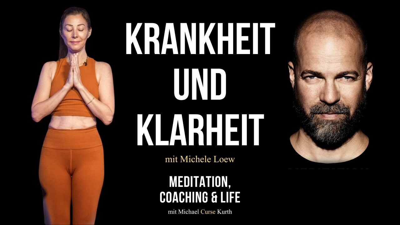 Zwischen Krankheit und Klarheit - mit Michele Loew