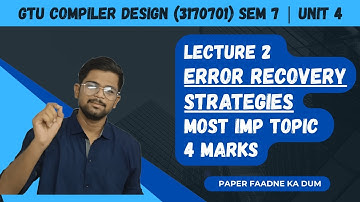 Error Recovery Strategies in Compiler Design | GTU 3170701 | Unit 4 Lecture 2