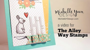 Cardmaking Tutorial Using a Washi Tape Bow + The Alley Way Stamps
