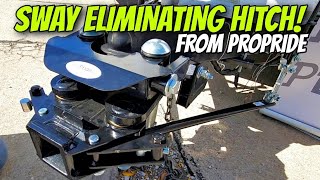 ProPride Sway Eliminating Hitch for RVs and Trailers! Tow like a Fifth Wheel!
