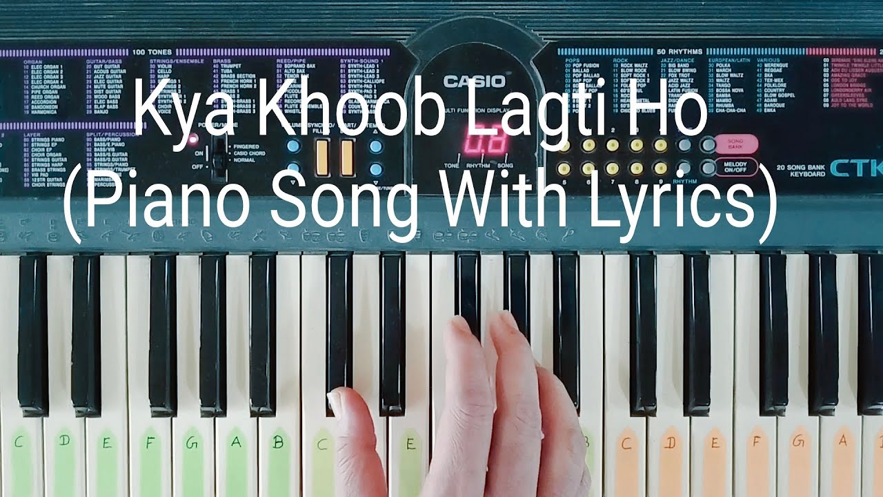 Kya Khoob Lagti Ho Piano Song With Lyrics By Sanjay How To Play Song on