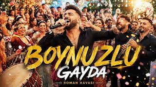 BOYNUZLU GAYDA 🎺 Roman Havası 2026 | Düğünleri Coşturan Yeni Oyun Havası