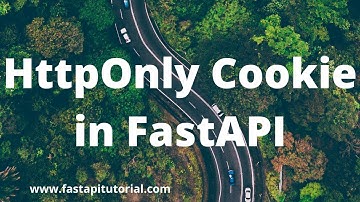 HttpOnly Cookie in FastAPI Demo with Code