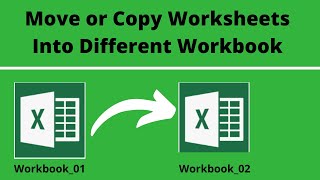 How to Move or Copy Worksheets to a Different Workbook in Excel