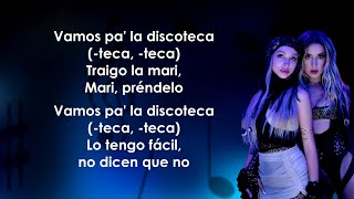 Lola Indigo, Maria Becerra - DISCOTEKA Letra/Lyrics