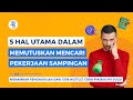 5 Hal Penting Sebelum Meraih Cuan dari Pekerjaan Sampingan