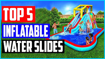 Top 5 Best Inflatable Water Slides in 2021