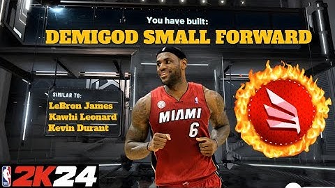 SEASON 2: NEW BEST SMALL FORWARD BUILD IN NBA 2K24! MOST OVERPOWERED DEMIGOD LEBRON JAMES BUILD 2K24