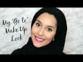 MY &#39;GO TO&#39; MAKEUP LOOK