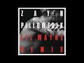 Zayn ft. Lil Wayne - Pillowtalk (Remix)
