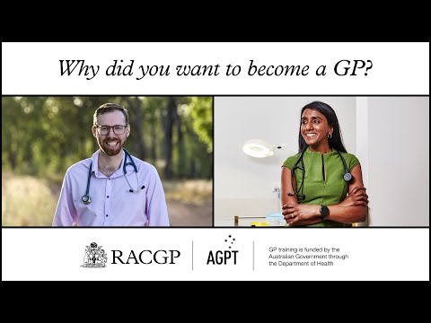 Become a GP with AGPT - Why did you want to become a GP