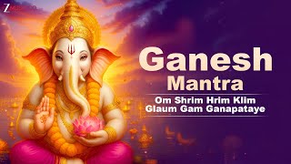 गणेश मंत्र Ganesh Mantra | Om Shrim Hrim Klim Glaum Gam Ganapataye | Remove Obstacles | Chant 4-6am