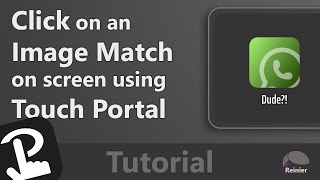 Click on an Image Match on screen using Touch Portal