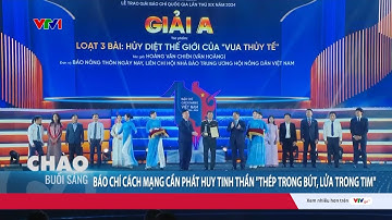 Báo chí Cách mạng cần phát huy tinh thần "thép trong bút, lửa trong tim" | VTV24
