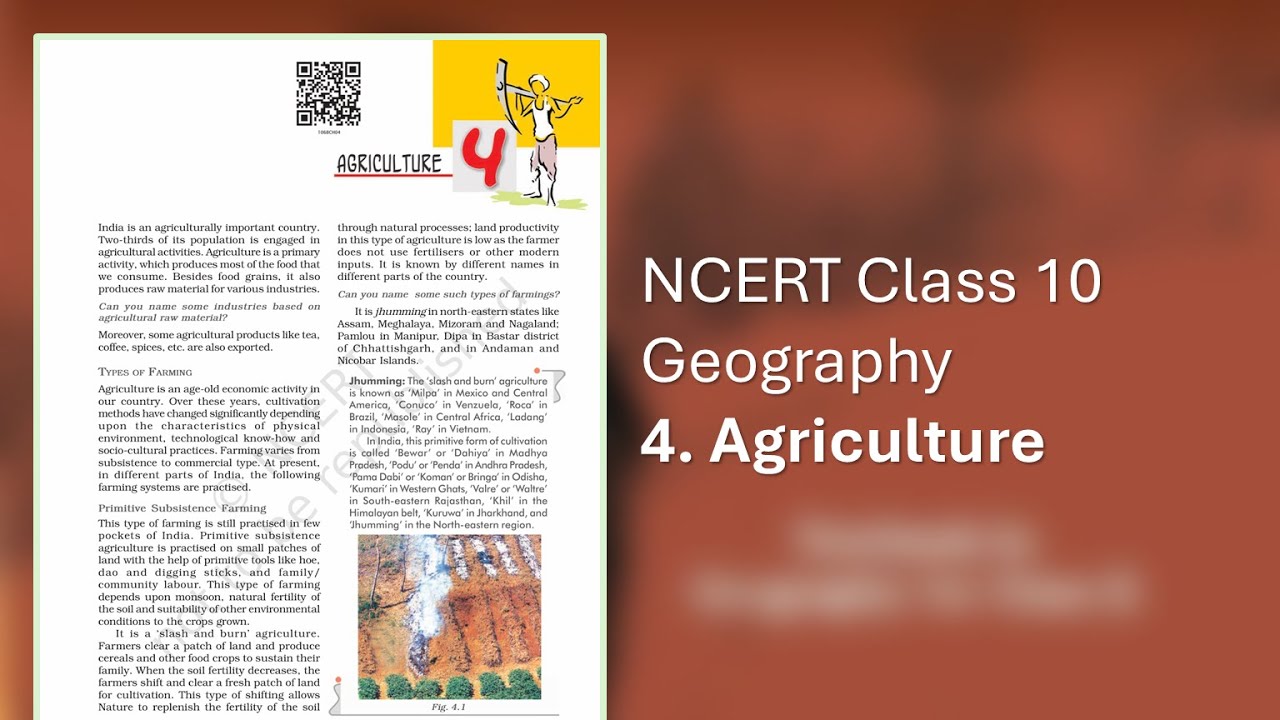 NCERT Class 10 Geography Ch 4: Agriculture