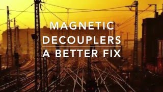 Magnetic Decoupler Project