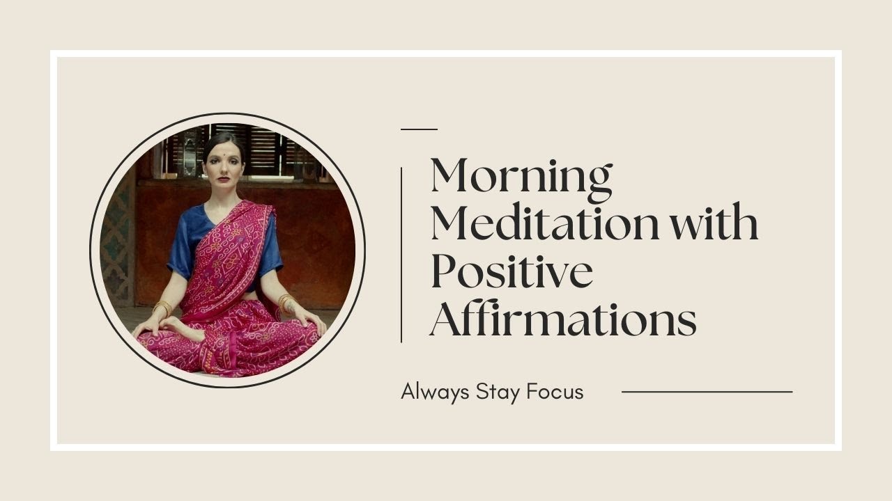 Watch Morning Meditation with Positive Affirmations to Start Your Day! | Apex Chakra on YouTube Watch Morning Meditation with Positive Affirmations to Start Your Day! | Apex Chakra on YouTube